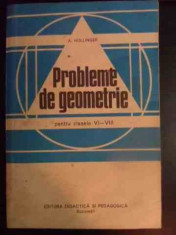 Probleme De Geometrie Pentru Clasele Vi-viii - A.hollinger ,540764 foto