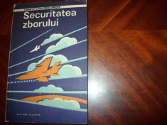 COLONEL AVIATOR VIRGIL ANTOHI - SECURITATEA ZBORULUI ( ilustrata ) * foto