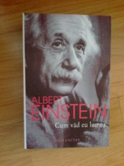 w3 Cum Vad Eu Lumea - Albert Einstein foto