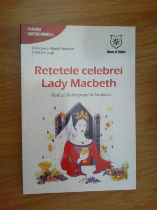 w3 Retetele Celebrei Lady Macbeth - Francesco Attardi Anselmo