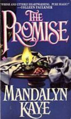 MANDALYNE KAYE - PROMISIUNEA /THE PROMISE - LB. romana foto