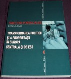 Transformarea politicii si a proprietatii in Europa Centrala si de Est, 2002