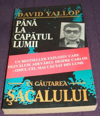 In cautarea Sacalului Carlos - David Yallop, editie ilustrata foto