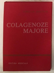 Colagenoze majore, de Aurelian Geavlete, Editura Medicala foto