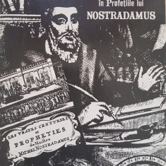 PRABUSIREA IMPERIULUI SOVIETIC VIITORUL ROMANIEI IN PROFETIILE LUI NOSTRADAMUS