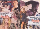 BARBARA TAYLOR BRADFORD - FEMEILE DIN VIATA LUI ( 2 VOL )