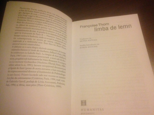 FRANCOISE THOM, LIMBA DE LEMN. HUMANITAS 1993