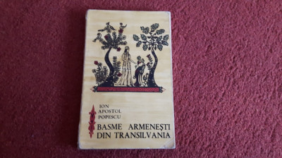 Basme Armenesti Din Transilvania - Ion Popescu Apostol foto