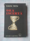 (C371) RADU NITU - ORA INCERTA