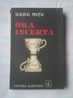 (C371) RADU NITU - ORA INCERTA foto