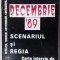 Col. rez. ION SANDU: DECEMBRIE&#039;89/SCENARIUL SI REGIA(CARTE-INTERVIU/DAN LUPESCU)