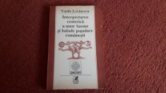 Interpretarea Ezoterica A Unor Basme Si Balade Populare Romanesti - V. Lovinescu foto