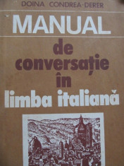 Manual de conversatie in limba Italiana - Doina Condrea Derer foto