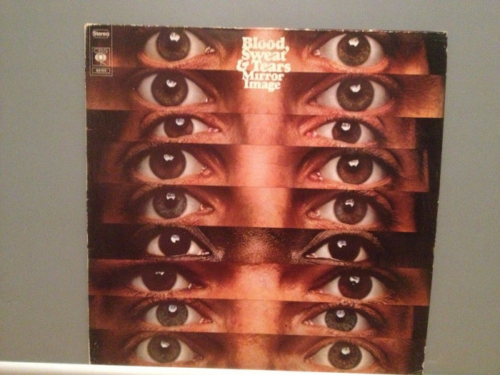 Blood,Sweat &amp; Tears - Mirror Image (1974/CBS/HOLLAND) - Vinil/Rar/Impecabil(NM)