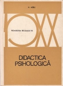 Hans Aebli - Didactica psihologică