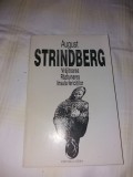 STRINDBERG VRAJITOAREA,RAZBUNAREA ,INSULA FERICITILOR/TD