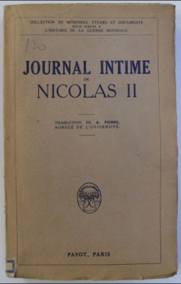 Journal intime de Nicolas II : (juillet 1914 - juillet 1918) foto