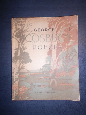 GEORGE COSBUC - POEZII (1958, ilustratii de A. Demian) foto