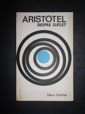 ARISTOTEL - DESPRE SUFLET foto