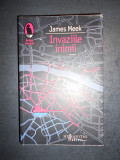 JAMES MEEK - INVAZIILE INIMII, Humanitas