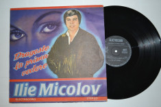 Disc vinil ILIE MICOLOV - Dragoste la prima vedere (ST - EDE 03205) foto