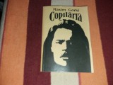 MAXIM GORKI COPILARIA