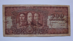 Bancnota 500 lei 1949 Horia, Closca si Crisan foto