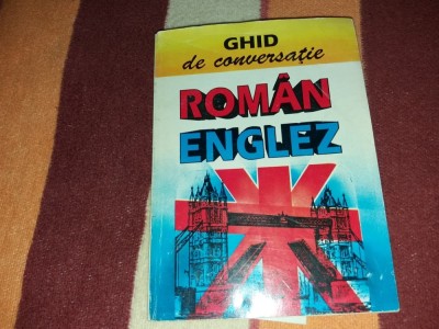 GHID DE CONVERSATIE ROMAN ENGLEZ/TD foto