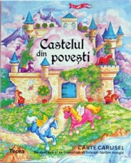 Castelul din povesti(carte carusel) foto