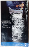 Cumpara ieftin JOHANNES BOBROWSKI - I TASTE BITTERNESS (STORIES, 1970) [LIMBA ENGLEZA]