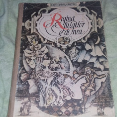 vand CARTE VECHE ,REGINA FULGILOR DE NEA,HANS CHRISTIAN ANDERSEN,Tp.GRATUIT