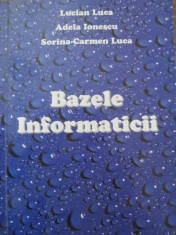 Bazele informaticii - Lucian Luca , Adela Ionescu , ... foto