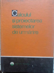 Calculul Si Proiectarea Sistemelor De Urmarire - D.v. Vasiliev, B.a. Mitrofanov, G.l. Rabkin, G.n. ,414132 foto