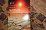 Spencer Wells - OMUL o aventura genetica