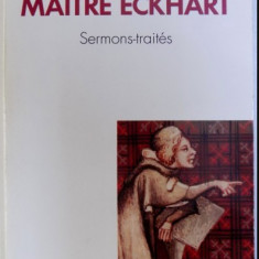 Oeuvres de maitre Eckhart sermons, traites / trad. de l'allemand par Paul Petit