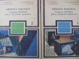 Grafica asistata - Programe Fortan pentru reprezentari geometrice (2 vol.)