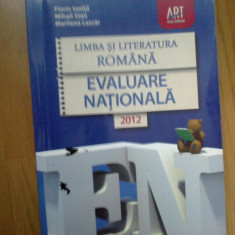 e0a Limba Si Literatura Romana, Evaluare Nationala 2012 - Florin Ionita