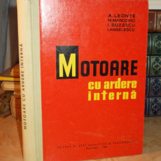 A. LEONTE - MOTOARE CU ARDERE INTERNA - 1961 - 1.620 EX.