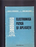 ELECTRONICA FIZICA SI APLICATII, 1994, Alta editura