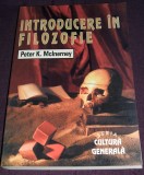 Introducere in filozofie - Peter K. McInerney