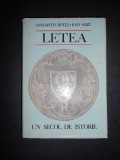 CONSTANTIN BOTEZ, IOAN SAIZU - LETEA. UN SECOL DE ISTORIE