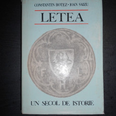 CONSTANTIN BOTEZ, IOAN SAIZU - LETEA. UN SECOL DE ISTORIE