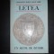 CONSTANTIN BOTEZ, IOAN SAIZU - LETEA. UN SECOL DE ISTORIE