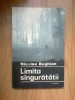 N4 Limita Singuratatii - Nicolae Boghian