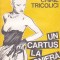CHIRIL TRICOLICI - UN CARTUS LA BUTONIERA