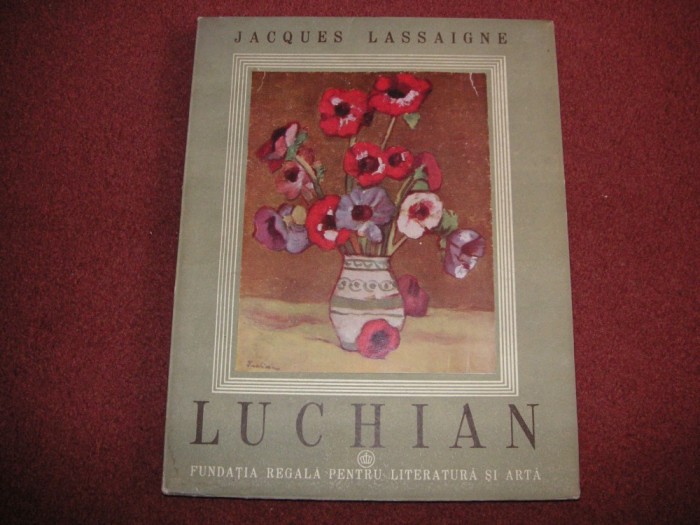 Stefan Luchian Jacques Lassaigne, Bucuresti, 1947