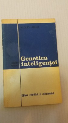 JACQUES LARMAT - GENETICA INTELIGENTEI foto