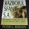 Razboiul sfant S.A. - Peter L. Bergen, totul despre Osama Bin Laden