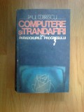 g4 Computere Si Trandafiri Sau Paradoxurile Progresului - Paul Dobrescu