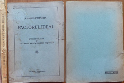 Sperantia , Factorul ideal ; Studii sociologice, Oradea ,1929 ,ed. 1 cu autograf foto